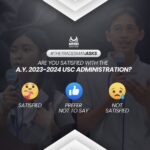 20241008 #TheTradesmanAsks Are you satisfied with the A.Y. 2023-2024 USC Administration